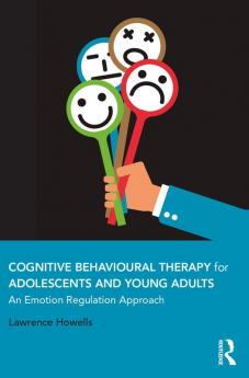 Cognitive Behavioural Therapy for Adolescents and Young Adults