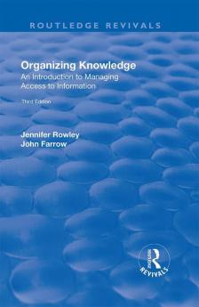 Organizing Knowledge: Introduction to Access to Information