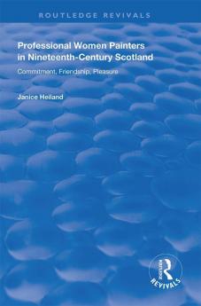 Professional Women Painters in Nineteenth-Century Scotland
