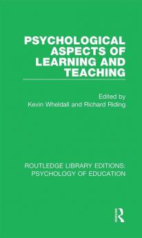 Psychological Aspects of Learning and Teaching