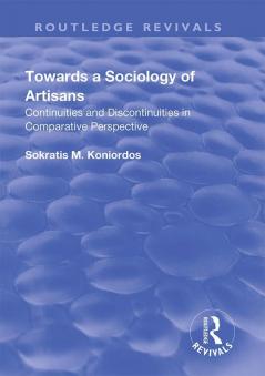 Towards a Sociology of Artisans