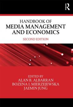 Handbook of Media Management and Economics