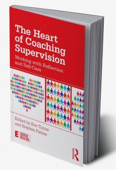 Heart of Coaching Supervision