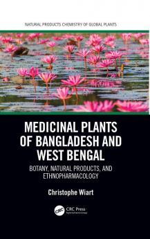 Medicinal Plants of Bangladesh and West Bengal
