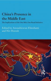 China's Presence in the Middle East