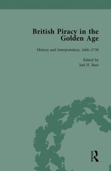 British Piracy in the Golden Age Volume 1