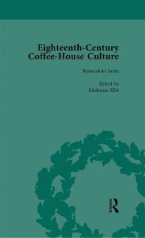 Eighteenth-Century Coffee-House Culture vol 1