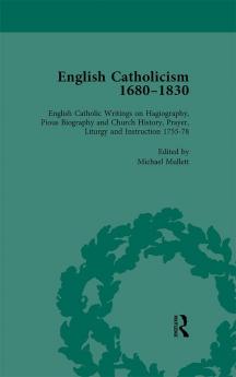 English Catholicism 1680-1830 vol 4