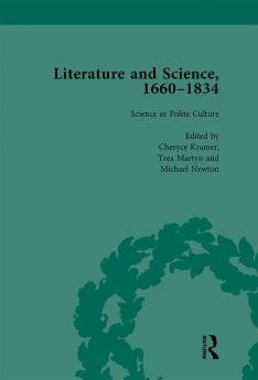 Literature and Science 1660-1834 Part I. Volume 1