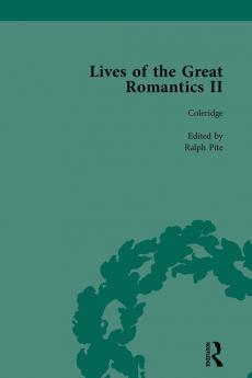 Lives of the Great Romantics Part II Volume 2