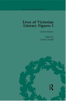 Lives of Victorian Literary Figures Part I Volume 2