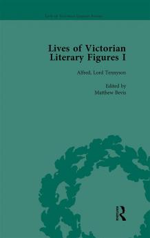 Lives of Victorian Literary Figures Part I Volume 3