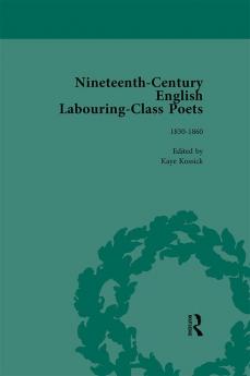 Nineteenth-Century English Labouring-Class Poets Vol 2