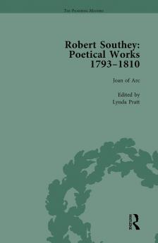 Robert Southey: Poetical Works 1793-1810 Vol 1
