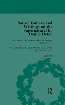 Satire Fantasy and Writings on the Supernatural by Daniel Defoe Part II vol 5