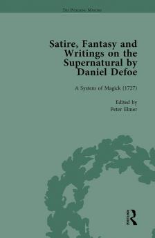 Satire Fantasy and Writings on the Supernatural by Daniel Defoe Part II Vol 7