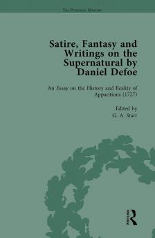 Satire Fantasy and Writings on the Supernatural by Daniel Defoe Part II vol 8