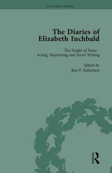 Diaries of Elizabeth Inchbald Vol 2
