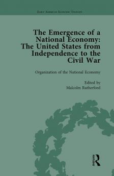 Emergence of a National Economy Vol 1