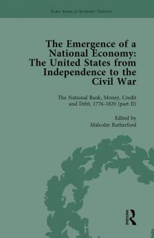 Emergence of a National Economy Vol 4