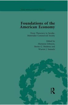 Foundations of the American Economy Vol 1