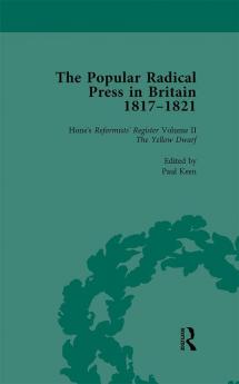 Popular Radical Press in Britain 1811-1821 Vol 2