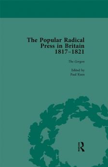 Popular Radical Press in Britain 1811-1821 Vol 3