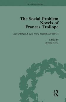 Social Problem Novels of Frances Trollope Vol 4