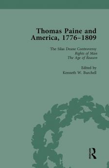 Thomas Paine and America 1776-1809 Vol 2