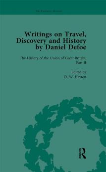 Writings on Travel Discovery and History by Daniel Defoe Part II vol 8