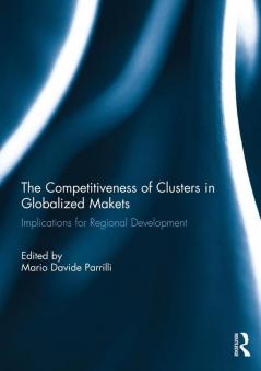 Competitiveness of Clusters in Globalized Markets