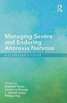 Managing Severe and Enduring Anorexia Nervosa