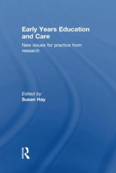 Early Years Education and Care