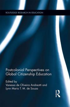 Postcolonial Perspectives on Global Citizenship Education