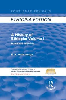 History of Ethiopia: Volume I (Routledge Revivals)