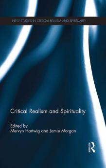 Critical Realism and Spirituality