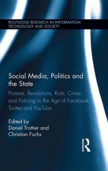 Social Media Politics and the State