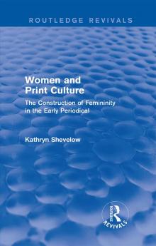 Women and Print Culture (Routledge Revivals)