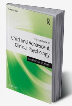 Handbook of Child and Adolescent Clinical Psychology