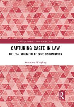 Capturing Caste in Law