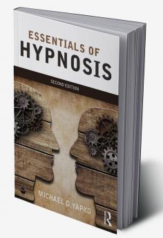 Essentials of Hypnosis