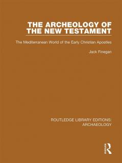 Archeology of the New Testament
