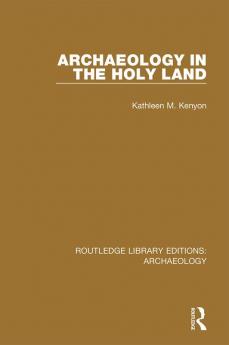 Archaeology in the Holy Land