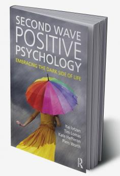 Second Wave Positive Psychology