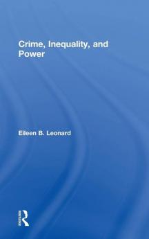 Crime Inequality and Power