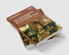 Anthropocene and the Global Environmental Crisis