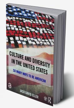 Culture and Diversity in the United States