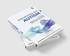 Dramatherapy and Autism