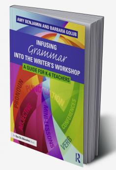 Infusing Grammar Into the Writer's Workshop