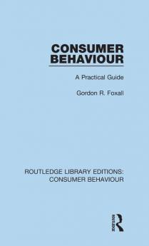 Consumer Behaviour (RLE Consumer Behaviour)